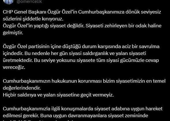 AK Parti Sözcüsü Çelik: “Özgür Özel’in Cumhurbaşkanımıza dönük seviyesiz sözlerini şiddetle kınıyoruz”
