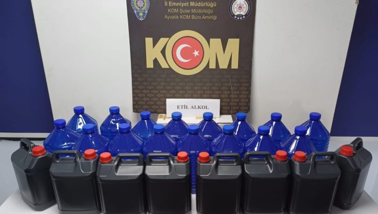 Ayvalık’ta 120 litre etil alkol ele geçirildi