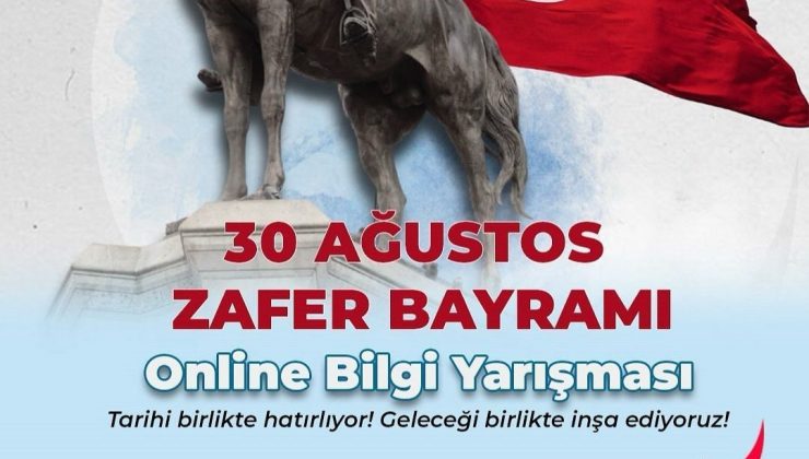 Gaziantep’te 30 Ağustos Zafer Bayramı’na özel online bilgi yarışması