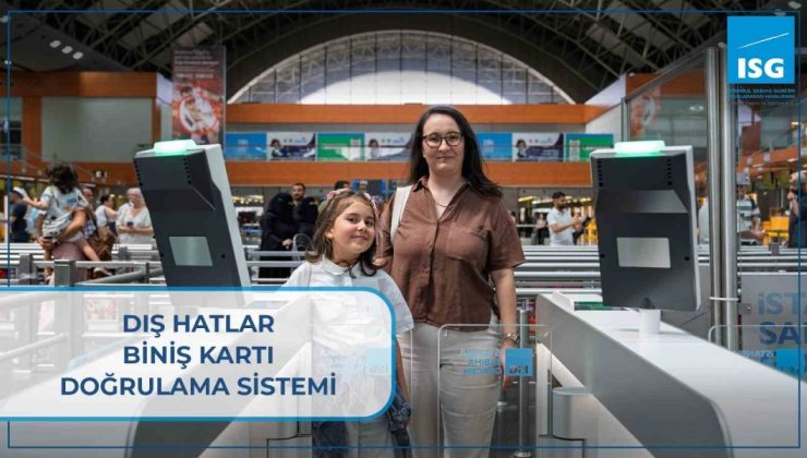 Sabiha Gökçen Havalimanı’nda “Biniş Kartı Doğrulama Sistemi” uygulaması başladı