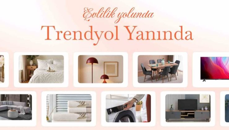 Trendyol’dan evlenecek gençlere destek